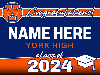 York High Graduation Sign