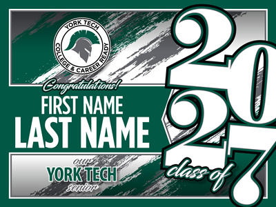 York Tech Graduation Sign