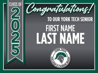 York Tech Graduation Sign
