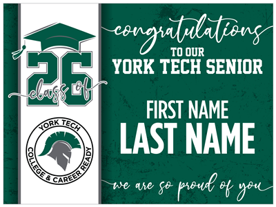 York Tech Graduation Sign