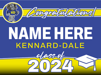 Kennard Dale Graduation Sign