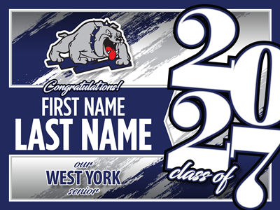 West York Graduation Sign