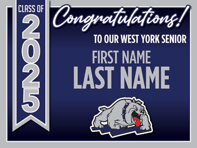 West York Graduation Sign