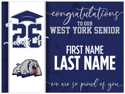 West York Graduation Sign