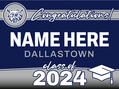 Dallastown Graduation Sign