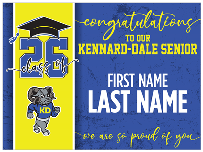 Kennard Dale Graduation Sign