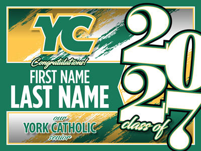 York Catholic Graduation Sign