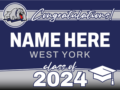 West York Graduation Sign