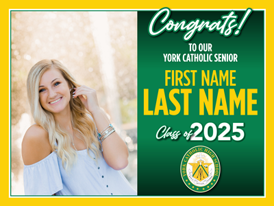 York Catholic Graduation Sign with Photo