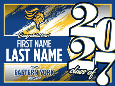 Eastern York Graduation Sign