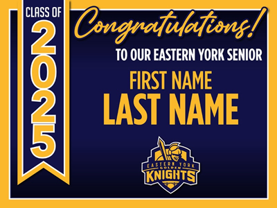 Eastern York Graduation Sign
