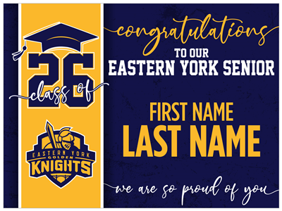 Eastern York Graduation Sign
