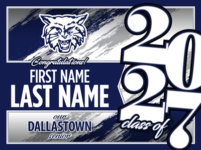 Dallastown Graduation Sign