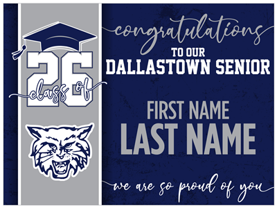 Dallastown Graduation Sign